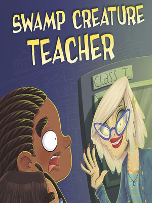 cover image of Swamp Creature Teacher